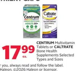 Rexall CENTRUM Multivitamin Tablets or CALTRATE Bone Health Supplements offer