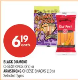 Shoppers Drug Mart BLACK DIAMOND CHEESTRINGS (8's) or ARMSTRONG CHEESE SNACKS (10's) Selected Types offer