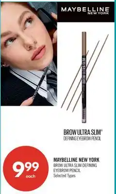 Shoppers Drug Mart MAYBELLINE NEW YORK BROW ULTRA SLIM DEFINING EYEBROW PENCIL offer