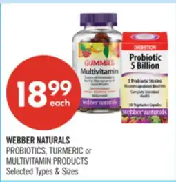 Shoppers Drug Mart WEBBER NATURALS PROBIOTICS, TURMERIC or MULTIVITAMIN PRODUCTS offer