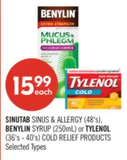 Shoppers Drug Mart SINUTAB SINUS & ALLERGY (48's), BENYLIN SYRUP (250mL) or TYLENOL (36's - 40's) COLD RELIEF PRODUCTS offer