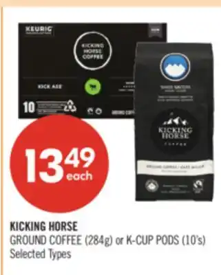 Shoppers Drug Mart KICKING HORSE GROUND COFFEE (284g) or K-CUP PODS (10's) offer