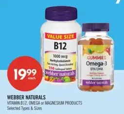 Shoppers Drug Mart WEBBER NATURALS VITAMIN B12, OMEGA or MAGNESIUM PRODUCTS offer