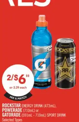 Shoppers Drug Mart ROCKSTAR ENERGY DRINK (473mL), POWERADE (710mL) or GATORADE (591mL - 710mL) SPORT DRINK offer
