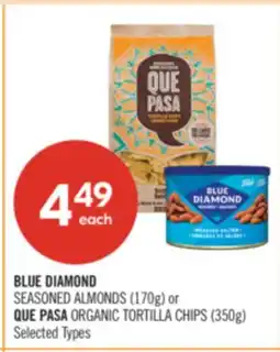 Shoppers Drug Mart BLUE DIAMOND SEASONED ALMONDS (170g) or QUE PASA ORGANIC TORTILLA CHIPS (350g) offer