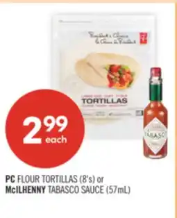 Shoppers Drug Mart PC FLOUR TORTILLAS (8's) or McILHENNY TABASCO SAUCE (57mL) offer