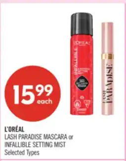 Shoppers Drug Mart L'ORÉAL LASH PARADISE MASCARA or INFALLIBLE SETTING MIST offer