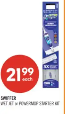 Shoppers Drug Mart SWIFFER WET JET or POWERMOP STARTER KIT offer