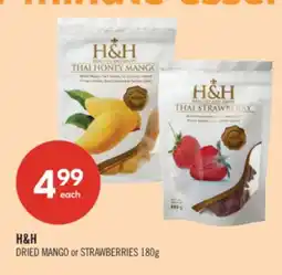 Shoppers Drug Mart H&H DRIED MANGO or STRAWBERRIES offer