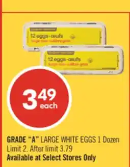 Shoppers Drug Mart GRADE A LARGE WHITE EGGS 1 Dozen offer