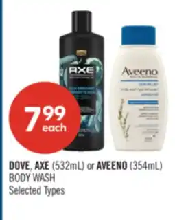 Shoppers Drug Mart DOVE, AXE (532mL) or AVEENO (354mL) BODY WASH offer