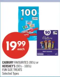 Shoppers Drug Mart CADBURY FAVOURITES (90's) or HERSHEY'S (90's - 100's) FUN SIZE TREATS offer