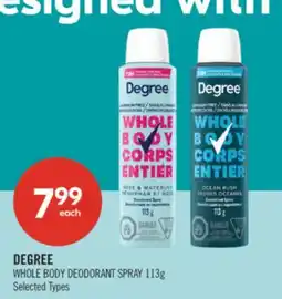Shoppers Drug Mart DEGREE WHOLE BODY DEODORANT SPRAY offer