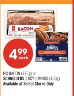 Shoppers Drug Mart PC BACON (375g) or SCHNEIDERS JUICY JUMBOS (450g) offer