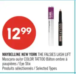 Pharmaprix MAYBELLINE NEW YORK THE FALSIES LASH LIFT Mascara or COLOR TATTOO Eye Stix offer