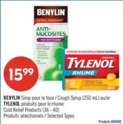 Pharmaprix BENYLIN Cough Syrup (250 mL) or TYLENOL Cold Relief Products (36 - 40) offer