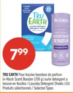 Pharmaprix TRU EARTH In-Wash Scent Booster (200 g) or Laundry Detergent Sheets (16) offer