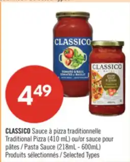 Pharmaprix CLASSICO Traditional Pizza (410 mL) or Pasta Sauce (218mL - 600mL) offer