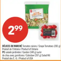 Pharmaprix DÉLICES DU MARCHÉ Grape Tomatoes (283 g) or PC Garden (340 g) or Coleslaw (397 g) Salad Kit offer