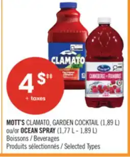 Pharmaprix MOTT'S CLAMATO, GARDEN COCKTAIL (1,89 L), OCEAN SPRAY (1,77 L - 1,89 L), Beverages offer