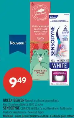 Pharmaprix GREEN BEAVER Kids Strawberry Natural (100 g) or SENSODYNE CLINICAL WHITE (75 mL) Toothpaste offer