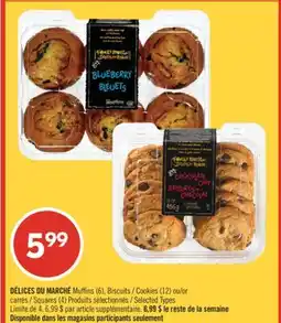 Pharmaprix DÉLICES DU MARCHÉ Muffins (6), Cookies (12) or Squares (4) offer