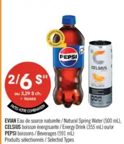 Pharmaprix EVIAN Natural Spring Water (500 mL),Energy Drink (355 mL) or PEPSI Beverages (591 mL) offer