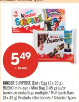 Pharmaprix KINDER SURPRISE Egg (3 x 20 g), Mini Bag (145 g) or Multipack Bars (3 x 43 g) offer