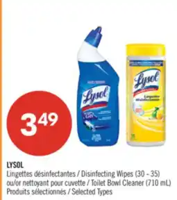 Pharmaprix LYSOL Disinfecting Wipes (30 - 35) or Toilet Bowl Cleaner (710 mL) offer
