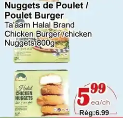 Marche C&T Ta'aam Halal Chicken Nuggets offer