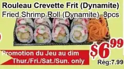 Marche C&T Rouleau Crevette Frit (Dynamite) offer