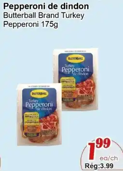 Marche C&T Butterball turkey pepperoni offer