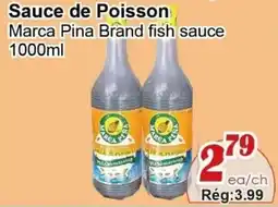 Marche C&T Pina Brand fish sauce offer