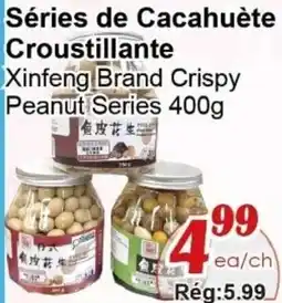 Marche C&T Xinfeng Brand Crispy Peanut Series offer