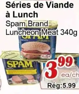 Marche C&T Spam Brand Luncheon Meat offer