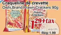 Marche C&T Oishi Brand Prawn Crackers offer
