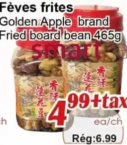 Marche C&T Golden Apple brand Fried board bean offer