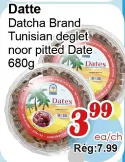 Marche C&T Datcha Brand Tunisian deglet noor pitted Date offer