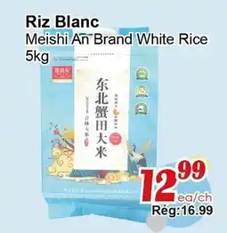 Marche C&T Meishi An Brand White Rice offer