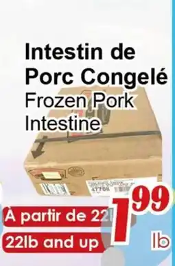 Marche C&T Intestin de Porc Congelé offer