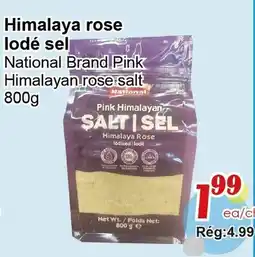 Marche C&T National Brand Pink Himalayan rose salt offer