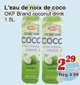Marche C&T OKF Brand coconut drink offer