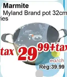 Marche C&T Marmite Myland Brand pot 32cm offer