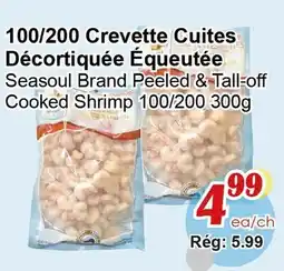Marche C&T Seasoul Brand Peeled & Tall-off Cooked Shrimp offer