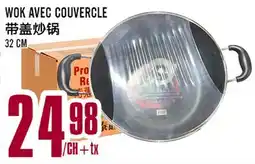 Marché Lian Tai WOK AVEC COUVERCLE offer