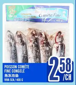 Marché Lian Tai POISSON COMÈTE FINE CONGELÉ offer