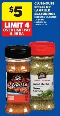 Wholesale Club Club House spices or La Grille seasonings offer