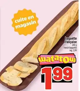 Metro watatow baguette francaise offer