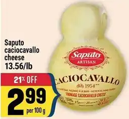 Marché Adonis Saputo caciocavallo cheese offer