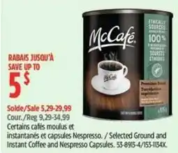 Canadian Tire McCafé selected ground and instant coffee and nespresso capsules offer